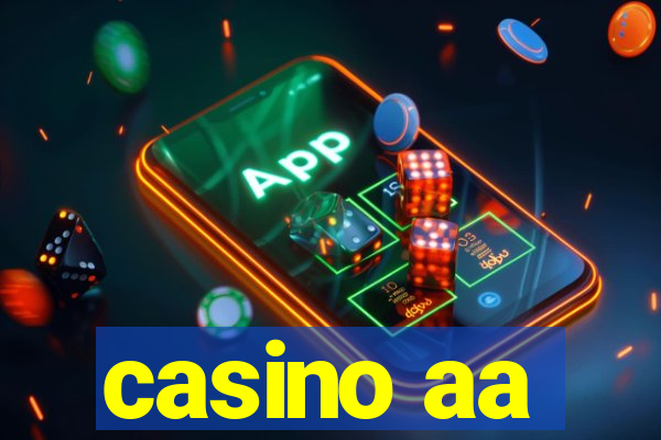 casino aa