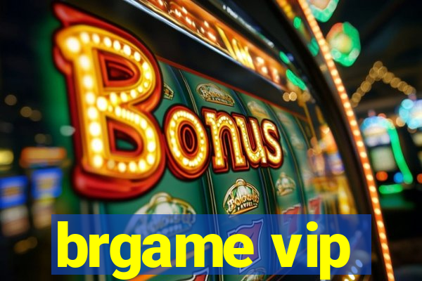 brgame vip