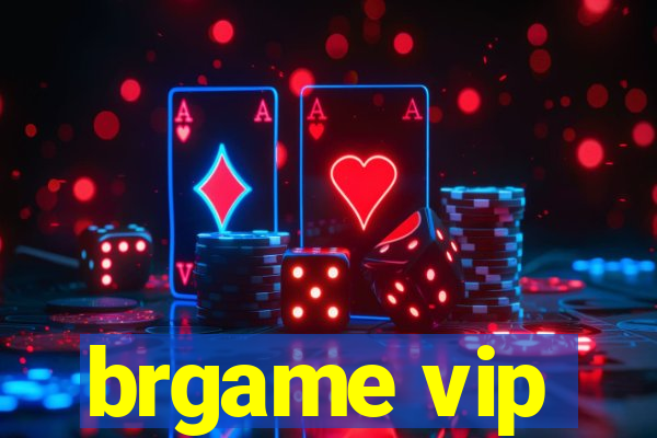 brgame vip