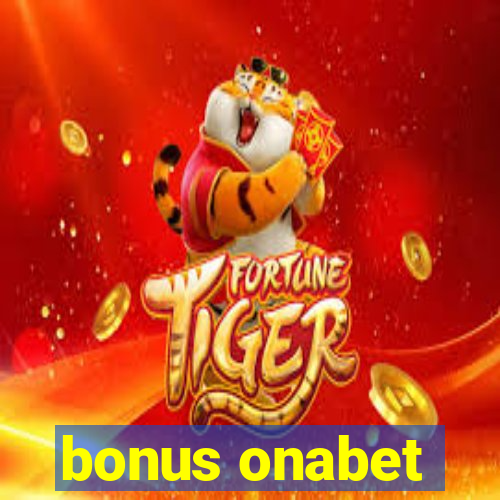 bonus onabet