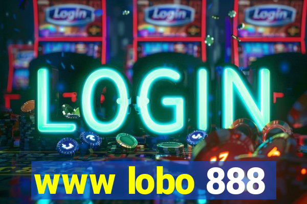 www lobo 888