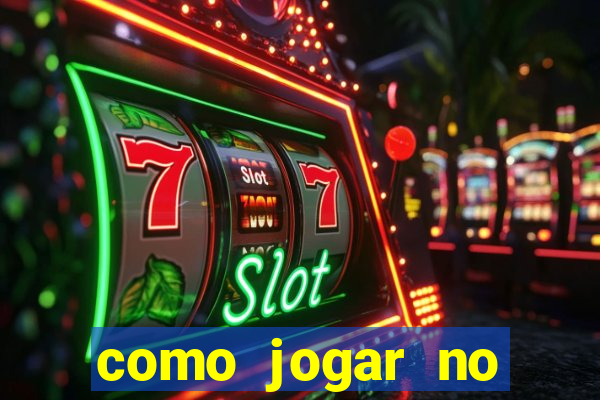 como jogar no fortune tiger