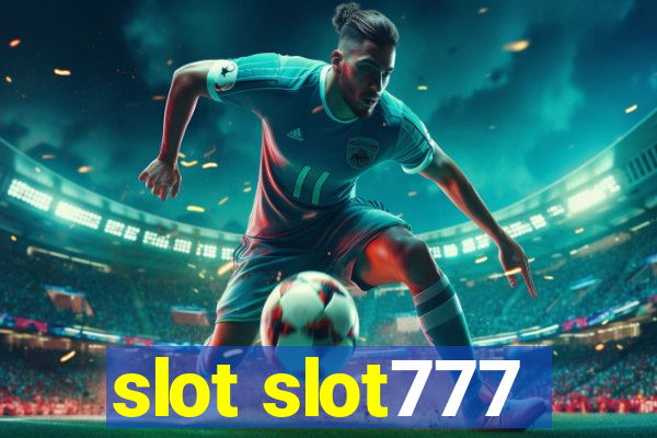 slot slot777