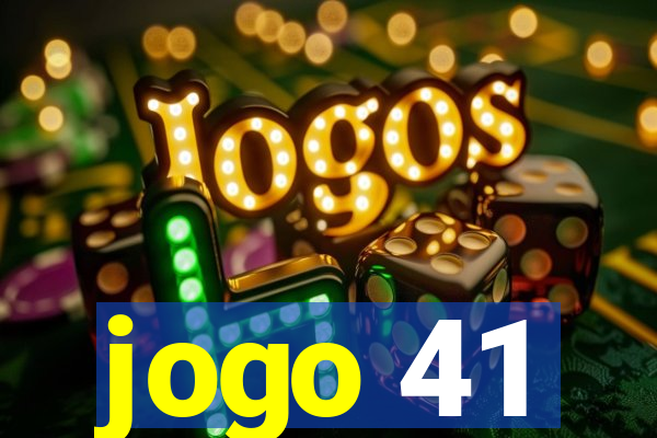 jogo 41