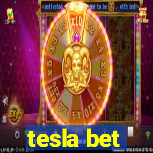 tesla bet