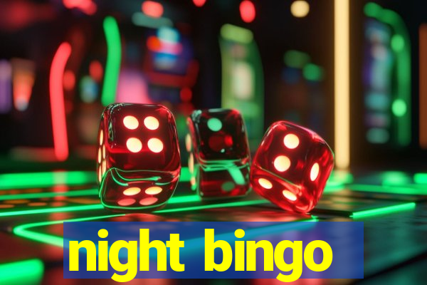 night bingo