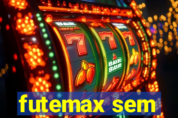 futemax sem