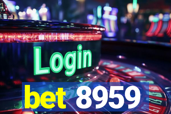 bet 8959