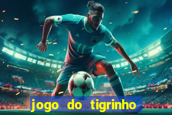 jogo do tigrinho com depósito de r$ 5