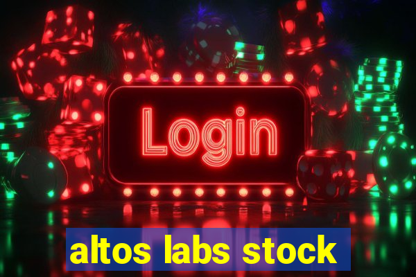 altos labs stock