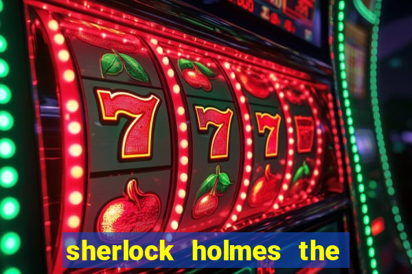 sherlock holmes the hunt for blackwood slot