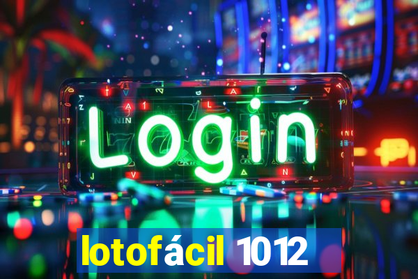 lotofácil 1012