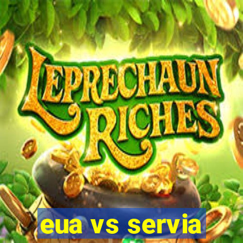 eua vs servia