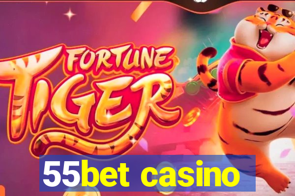 55bet casino