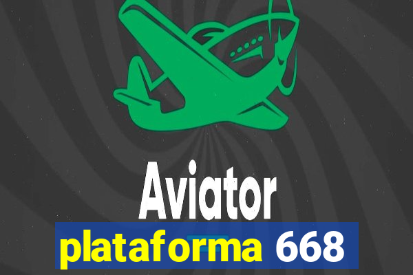 plataforma 668