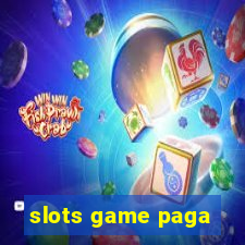 slots game paga