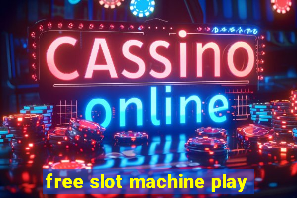 free slot machine play