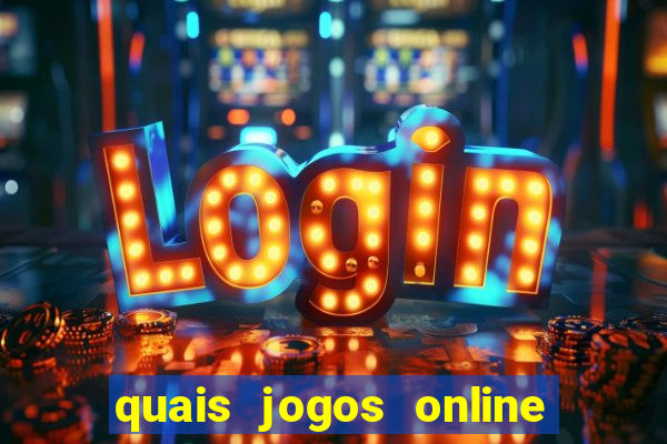 quais jogos online s?o os melhores