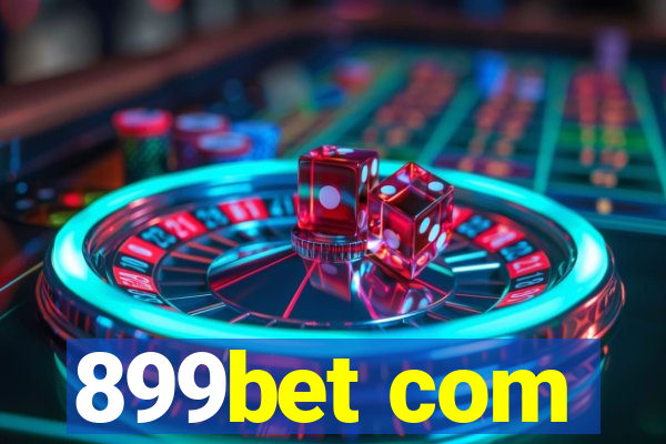 899bet com