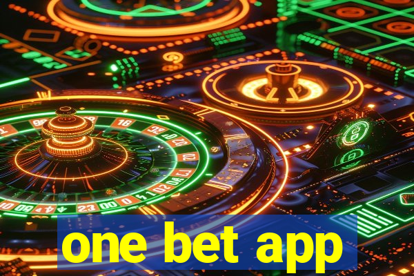 one bet app