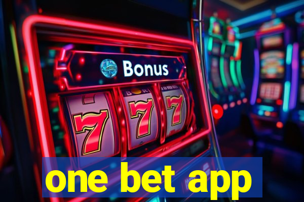 one bet app