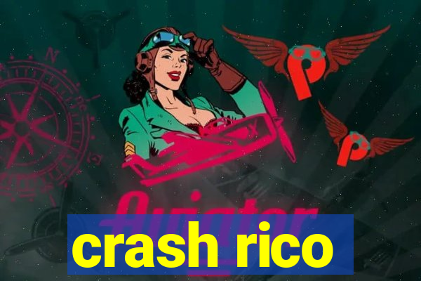 crash rico