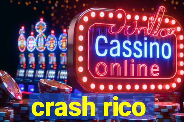 crash rico