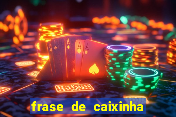 frase de caixinha de natal