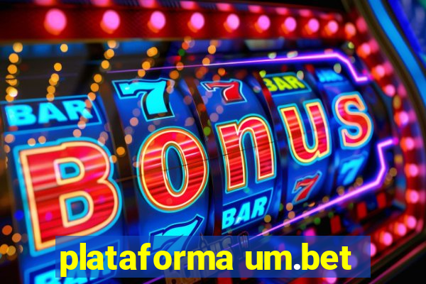 plataforma um.bet