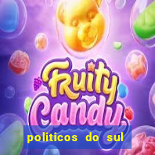 politicos do sul da bahia