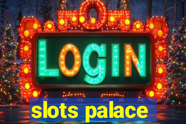 slots palace