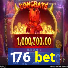 176 bet