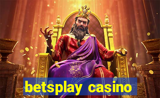 betsplay casino