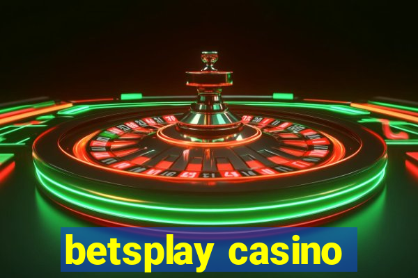 betsplay casino