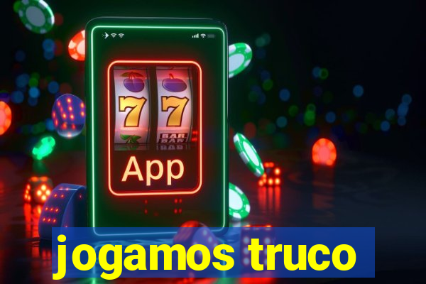 jogamos truco