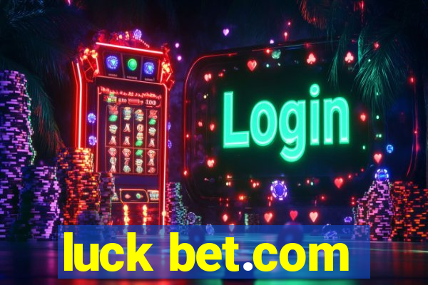 luck bet.com