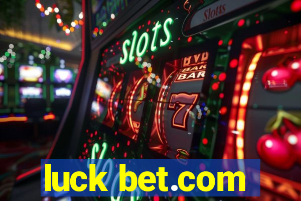 luck bet.com