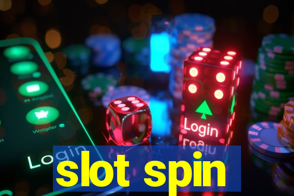 slot spin