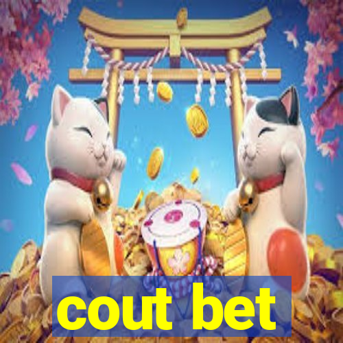 cout bet