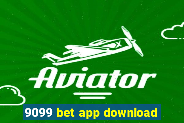 9099 bet app download