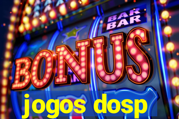 jogos dosp