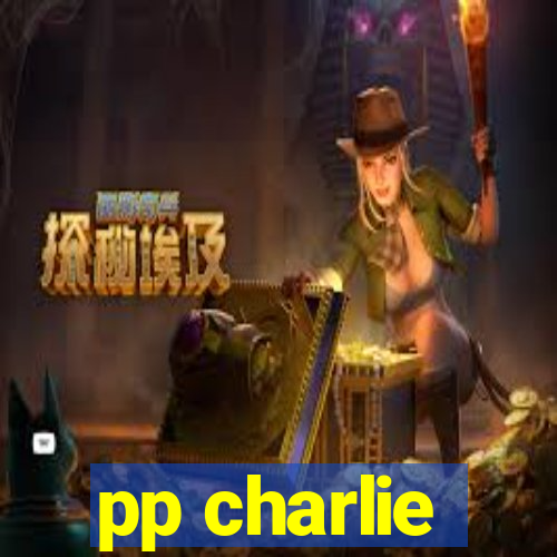 pp charlie