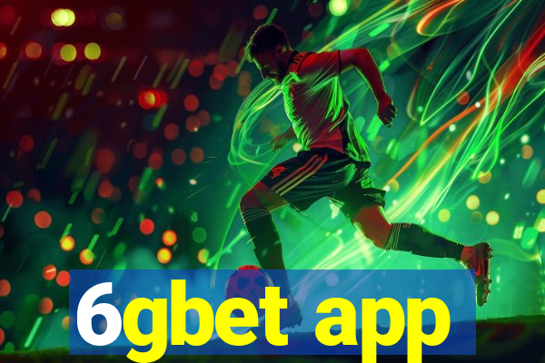 6gbet app