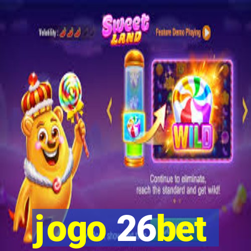 jogo 26bet