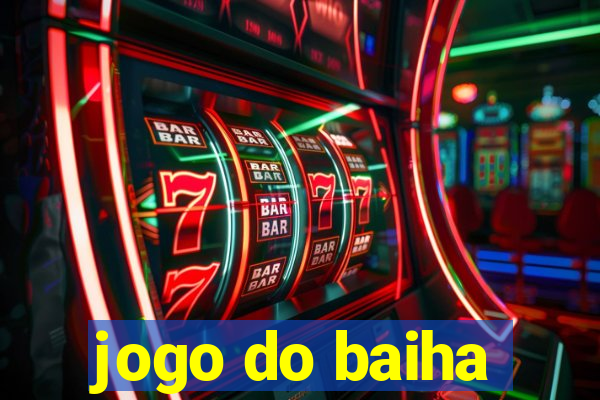 jogo do baiha