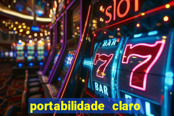 portabilidade claro para tim