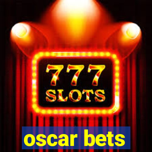 oscar bets