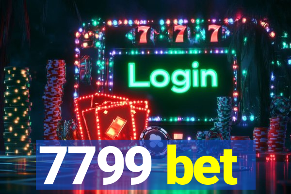 7799 bet