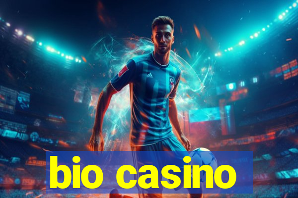 bio casino