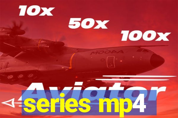 series mp4